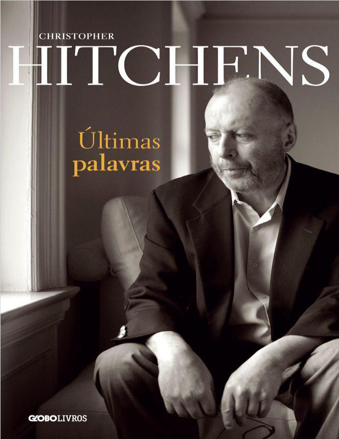 Book cover of Últimas palavras by Christopher Hitchens Book cover of Últimas palavras by Christopher Hitchens